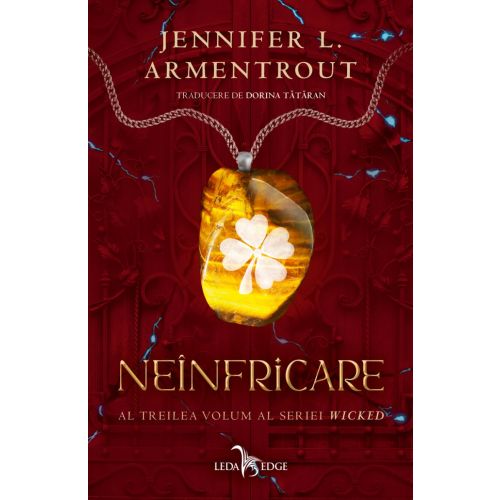 Neînfricare (al treilea volum al seriei Wicked)